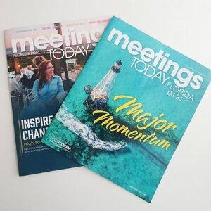 2 Meetings Today Magazines April 2024 Inspire You Change-Makers + Florida
